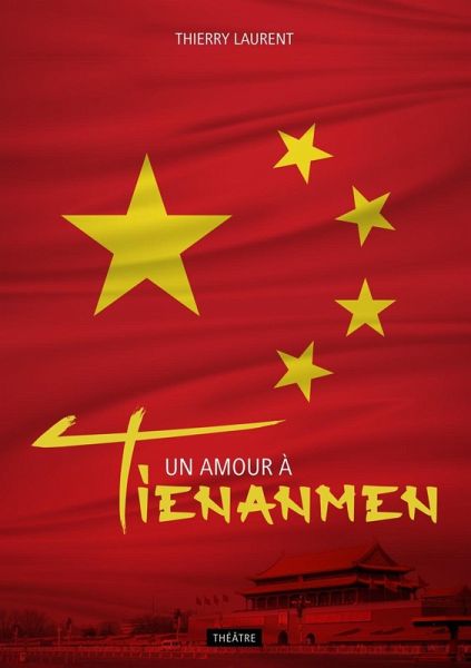 Un amour à Tienanmen (eBook, ePUB)