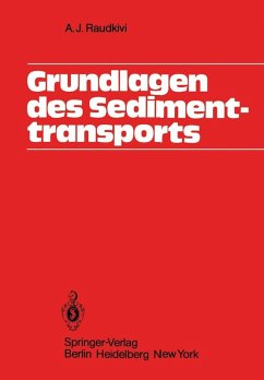 Grundlagen des Sedimenttransports (eBook, PDF) - Raudkivi, A. J.