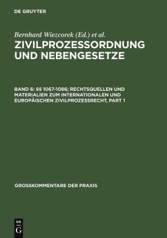 §§ 1067-1086; Rechtsquellen und Materialien zum internationalen und europäischen Zivilprozessrecht (eBook, PDF)