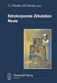 Extrakorporale Zirkulation Heute (eBook, PDF)