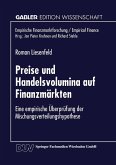 Preise und Handelsvolumina auf Finanzmärkten (eBook, PDF)