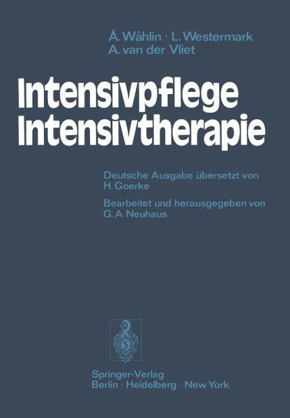 Intensivpflege - Intensivtherapie (eBook, PDF) Intensivpflege - Intensivtherapie (eBook, PDF)
