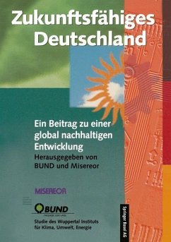 Zukunftsfähiges Deutschland (eBook, PDF) - Loske, Reinhard; Bleischwitz, Raimund