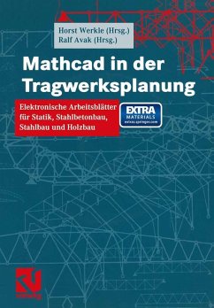 Mathcad in der Tragwerksplanung (eBook, PDF) - Werkle, Horst; Avak, Ralf; Francke, Wolfgang; Michaelsen, Silke; Priebe, Jürgen