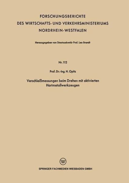 Verschleißmessungen beim Drehen mit aktivierten Hartmetallwerkzeugen (eBook, PDF) Verschleißmessungen beim Drehen mit aktivierten Hartmetallwerkzeugen (eBook, PDF)
