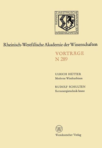 Moderne Windturbinen. Kernenergietechnik heute (eBook, PDF) Moderne Windturbinen. Kernenergietechnik heute (eBook, PDF)