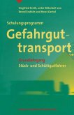 Schulungsprogramm Gefahrguttransport (eBook, PDF)