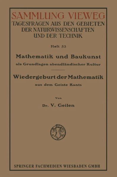 Mathematik und Baukunst als Grundlagen abendländischer Kultur (eBook, PDF) Mathematik und Baukunst als Grundlagen abendländischer Kultur (eBook, PDF)
