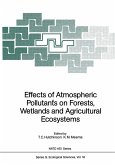 Effects of Atmospheric Pollutants on Forests, Wetlands and Agricultural Ecosystems (eBook, PDF)