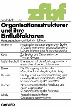 Organisationsstrukturen und ihre Einflußfaktoren (eBook, PDF) - Hoffmann, Friedrich