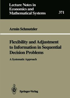 Flexibility and Adjustment to Information in Sequential Decision Problems (eBook, PDF) - Schmutzler, Armin