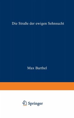 Cover Die Straße der ewigen Sehnsucht (eBook, PDF)