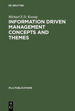 Information Driven Management Concepts and Themes (eBook, PDF) Cover Information Driven Management Concepts and Themes (eBook, PDF)