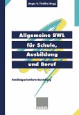 Allgemeine BWL für Schule, Ausbildung und Beruf (eBook, PDF)