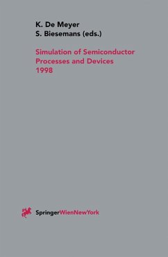 Simulation of Semiconductor Processes and Devices 1998 (eBook, PDF)