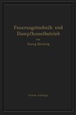 Handbuch der Feuerungstechnik und des Dampfkesselbetriebes (eBook, PDF)