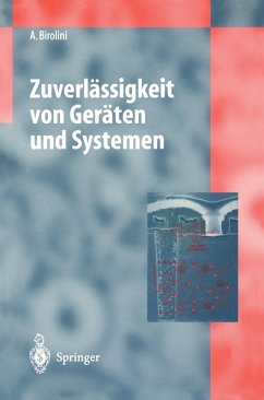 Zuverlässigkeit von Geräten und Systemen (eBook, PDF) - Birolini, Alessandro