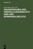 Grundfragen des Verwaltungsrechts und des Kommunalrechts (eBook, PDF)