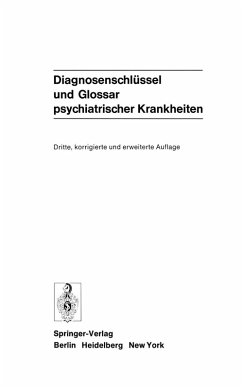 Diagnosenschlüssel und Glossar psychiatrischer Krankheiten (eBook, PDF)