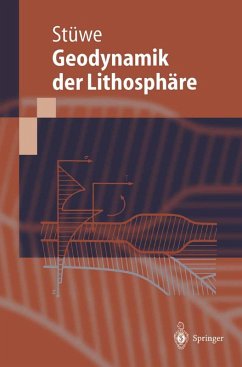 Einführung in die Geodynamik der Lithosphäre (eBook, PDF) - Stüwe, Kurt