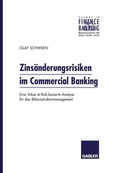Zinsänderungsrisiken im Commercial Banking (eBook, PDF) Zinsänderungsrisiken im Commercial Banking (eBook, PDF)