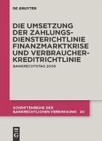 Die zivilrechtliche Umsetzung der Zahlungsdiensterichtlinie (eBook, PDF) - Schürmann, Thomas; Hartmann, Wulf; Wittig, Arne; Al., Et