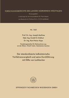 Der standardisierte kalkulatorische Verfahrensvergleich und seine Durchführung mit Hilfe von Lochkarten (eBook, PDF) - Mathieu, Joseph