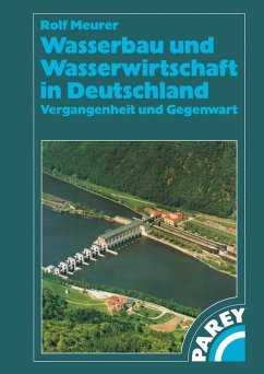 Wasserbau und Wasserwirtschaft in Deutschland (eBook, PDF) - Meurer, Rolf