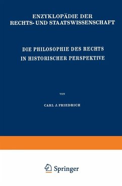 Die Philosophie des Rechts in Historischer Perspektive (eBook, PDF) - Friedrich, C. J.