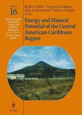 Energy and Mineral Potential of the Central American-Caribbean Region (eBook, PDF)