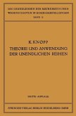 Theorie und Anwendung der Unendlichen Reihen (eBook, PDF)