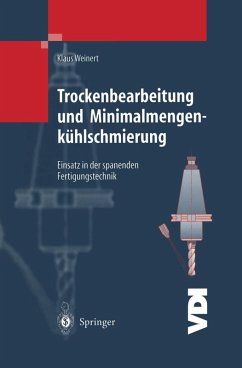 Trockenbearbeitung und Minimalmengenkühlschmierung (eBook, PDF) - Weinert, Klaus