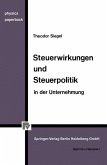 Steuerwirkungen und Steuerpolitik in der Unternehmung (eBook, PDF)