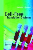 Cell-Free Translation Systems (eBook, PDF) Cell-Free Translation Systems (eBook, PDF)