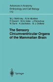 The Sensory Circumventricular Organs of the Mammalian Brain (eBook, PDF)