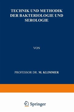 Technik und Methodik der Bakteriologie und Serologie (eBook, PDF) - Klimmer, M.