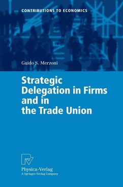 Cover Strategic Delegation in Firms and in the Trade Union (eBook, PDF)
