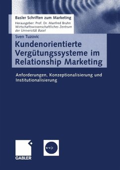 Kundenorientierte Vergütungssysteme im Relationship Marketing (eBook, PDF) - Tuzovic, Sven