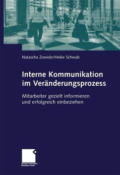 Interne Kommunikation im Veränderungsprozess (eBook, PDF) - Zowislo, Natascha; Schwab, Heike