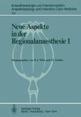 Neue Aspekte in der Regionalanaesthesie 1 (eBook, PDF)