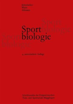 Sportbiologie (eBook, PDF) - Schönholzer; Weiss; Albonico