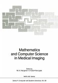 Mathematics and Computer Science in Medical Imaging (eBook, PDF)