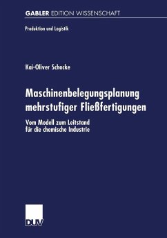 Maschinenbelegungsplanung mehrstufiger Fließfertigungen (eBook, PDF) - Schocke, Kai-Oliver