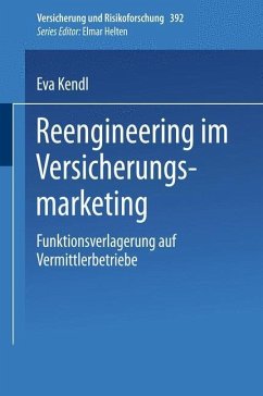 Reengineering im Versicherungsmarketing (eBook, PDF) - Kendl, Eva
