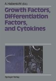 Growth Factors, Differentiation Factors, and Cytokines (eBook, PDF)