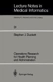 Operations Research for Health Planning and Administration (eBook, PDF)