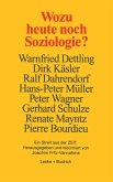 Wozu heute noch Soziologie? (eBook, PDF)