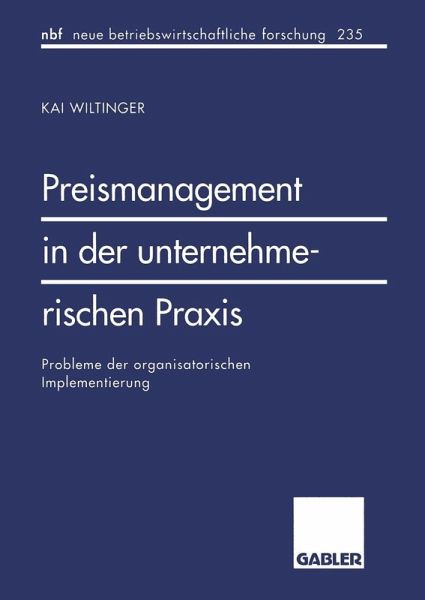 Preismanagement in der unternehmerischen Praxis (eBook, PDF)