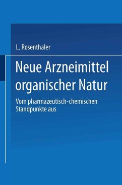 Neue Arzneimittel organischer Natur. (eBook, PDF) - Rosenthaler, L.