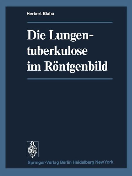Die Lungentuberkulose im Röntgenbild (eBook, PDF)
